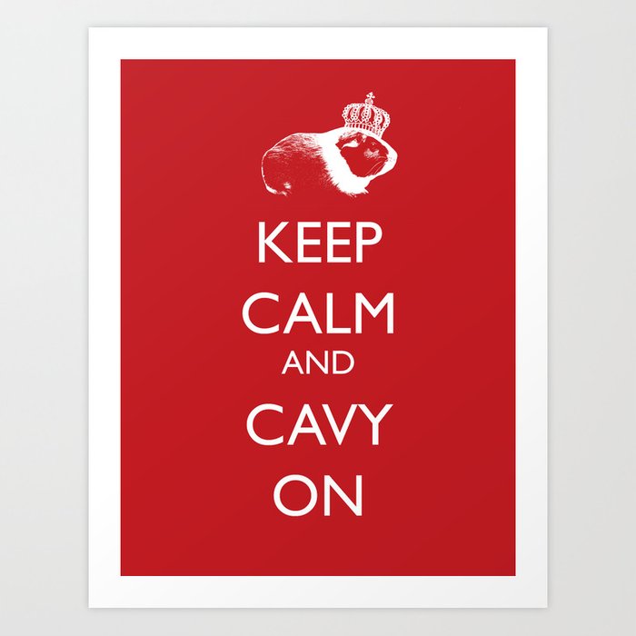 Keep Calm and Cavy On